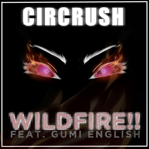 File:WILDFIRE!! single.png