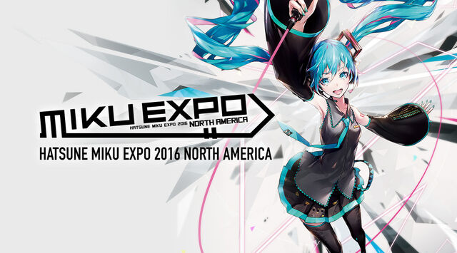 File:HATSUNE MIKU EXPO 2016 NORTH AMERICA.jpg