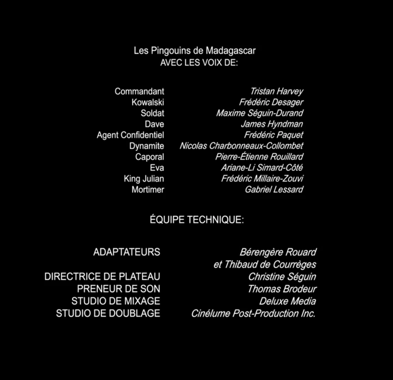 Image - Penguins of Madagascar Québécois Credits.png | Anime Voice-Over