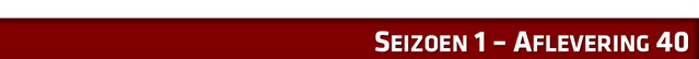 File:Seizoen 1 - Aflevering 40HEADER.png