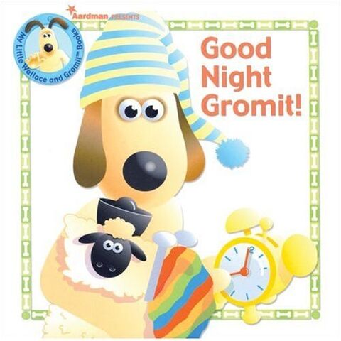 File:Good Night Gromit.jpg