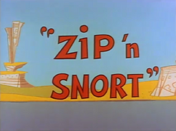 Zip n Snort Title Card