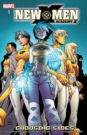 New X-Men Academy X Vol. 1 Choosing Sides