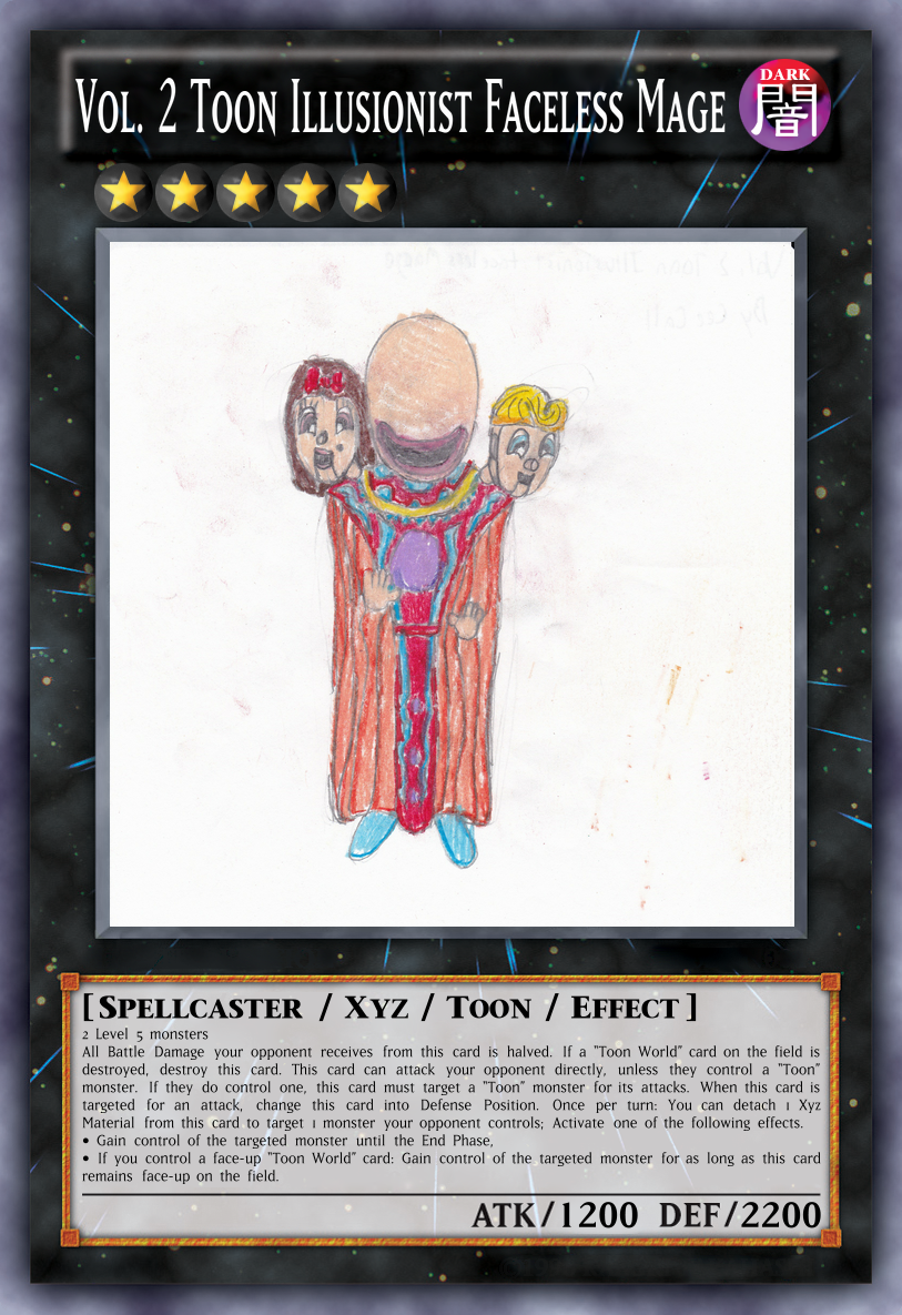 Vol. 2 Toon Illusionist Faceless Mage | Yu-Gi-Oh Card Maker Wiki ...