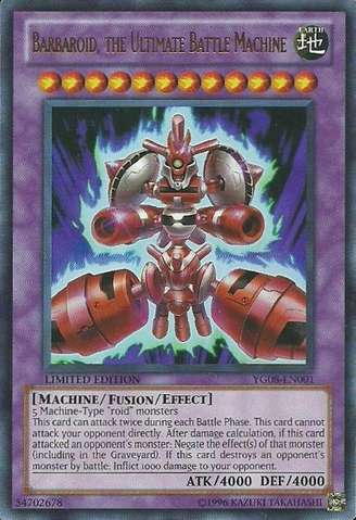 File:BarbaroidtheUltimateBattleMachine-YG08-EN-UR-LE.png